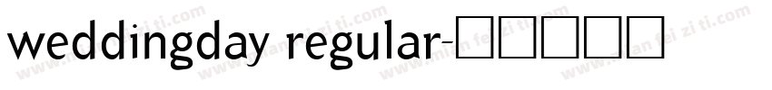 weddingday regular字体转换